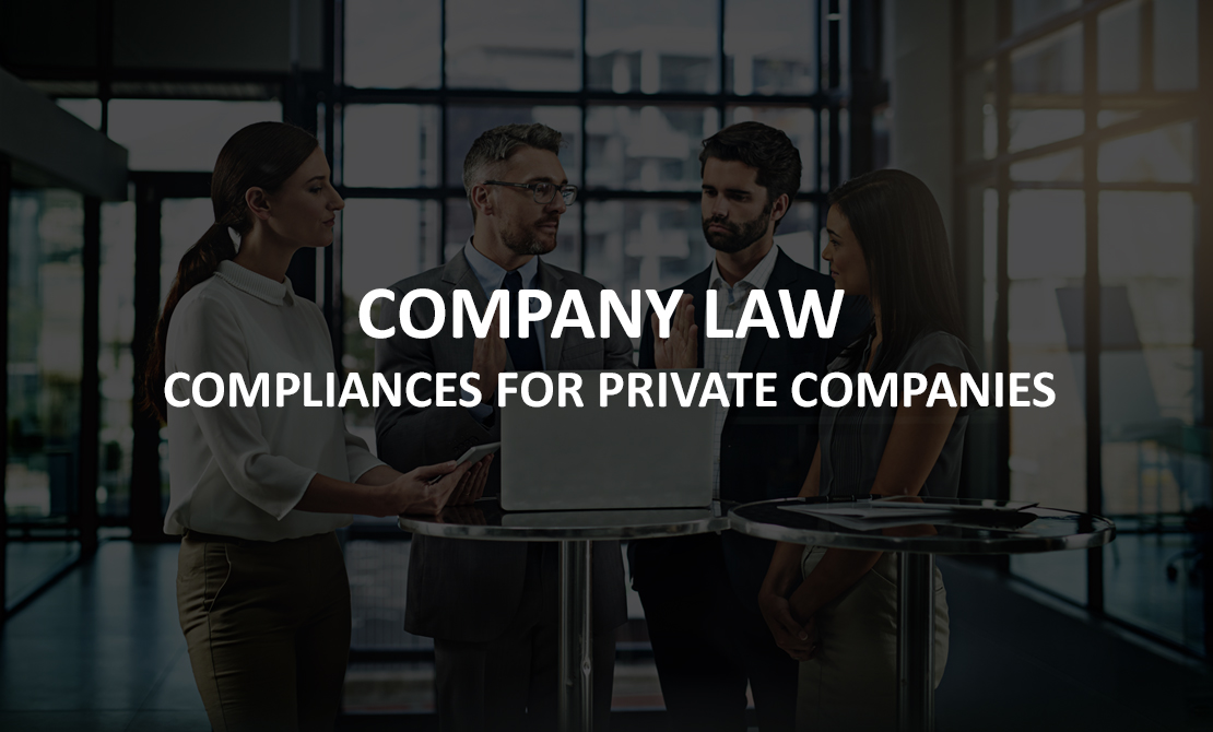 Company Law Compliances for Private Companies