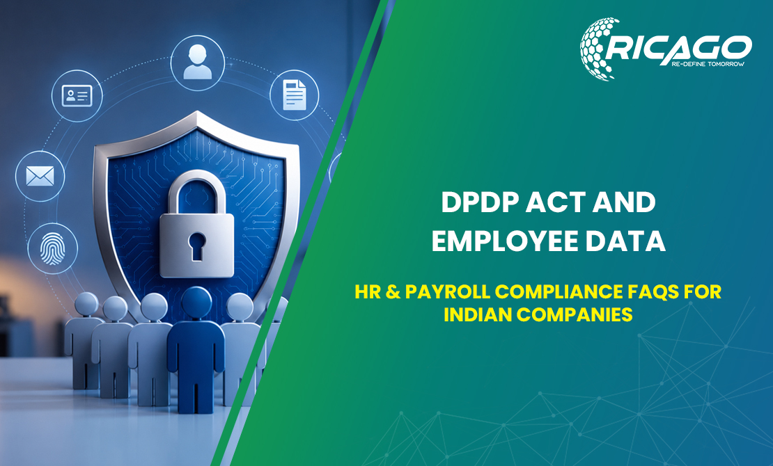 DPDP Act and Employee Data: HR & Payroll Compliance FAQs for Indian Companies