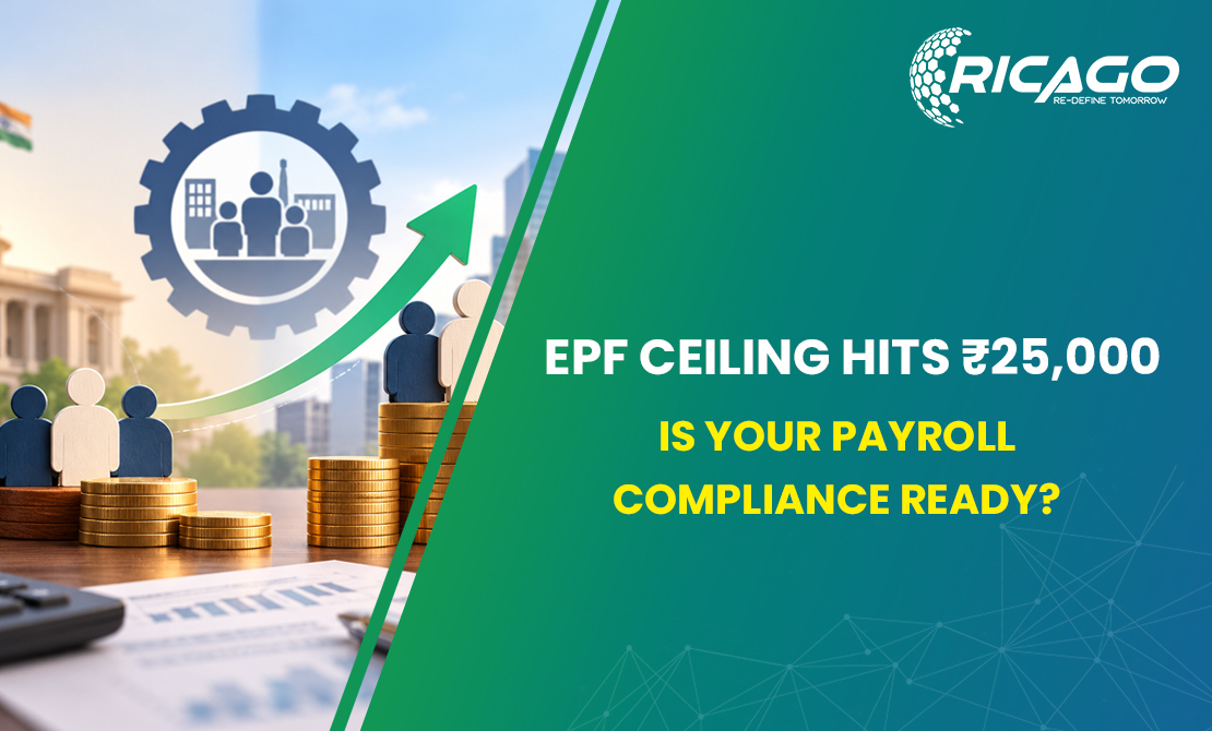 EPF Ceiling Hits ₹25,000: Is Your Payroll Compliance Ready?